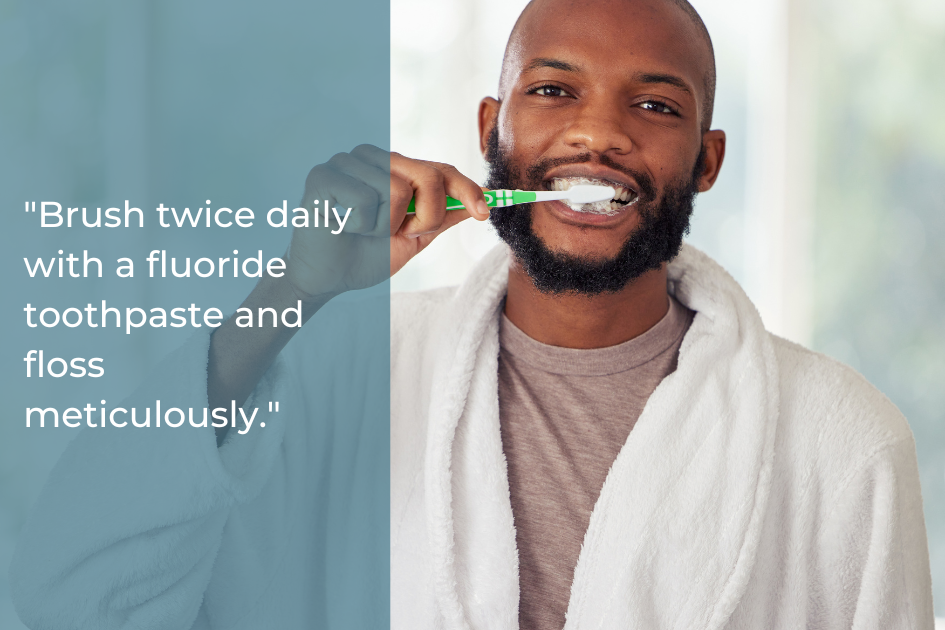 A man in a white robe brushes his teeth with a green toothbrush. A quote on the image gives dental hygiene advice about brushing, flossing, and maintaining crowns or bridges for restoring your smile.