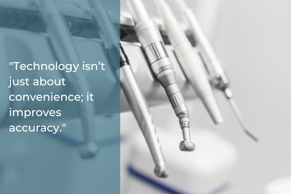 Close-up of dental equipment with a quote overlay: "Technology isn’t just about convenience; it improves accuracy." Choose a dentist in Austin committed to advanced care and precision.